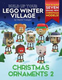 Cover image for Build Up Your LEGO Winter Village