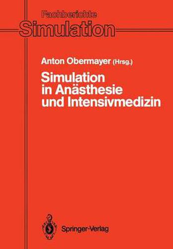 Cover image for Simulation in Anasthesie Und Intensivmedizin
