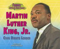 Cover image for Martin Luther King, Jr.: Civil Rights Leader