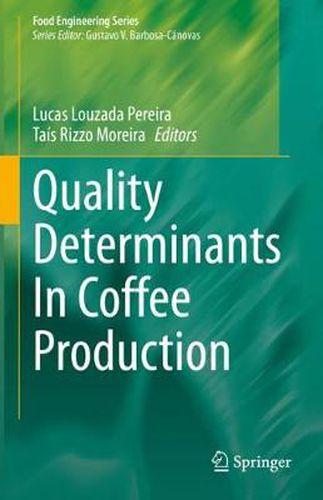 Cover image for Quality Determinants In Coffee Production