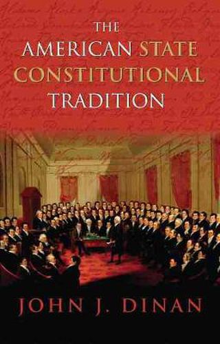 Cover image for The American State Constitutional Tradition