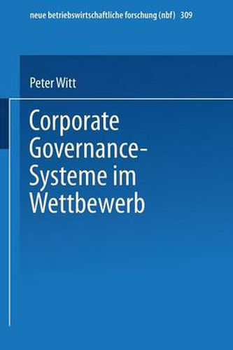 Corporate Governance-Systeme Im Wettbewerb