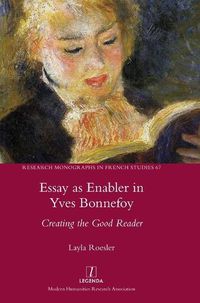 Cover image for Essay as Enabler in Yves Bonnefoy