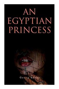 Cover image for An Egyptian Princess: Historical Romance