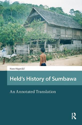 Cover image for Held's History of Sumbawa: An Annotated Translation