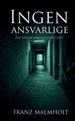 Cover image for Ingen ansvarlige