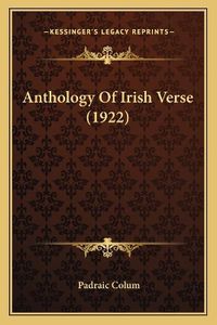 Cover image for Anthology of Irish Verse (1922)