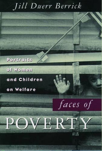 Cover image for Faces of Poverty: Portraits of Women and Children on Welfare