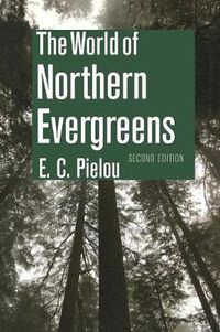 Cover image for The World of Northern Evergreens