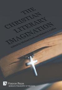 Cover image for The Christian Literary Imagination