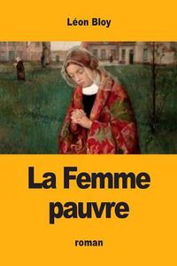 Cover image for La Femme pauvre