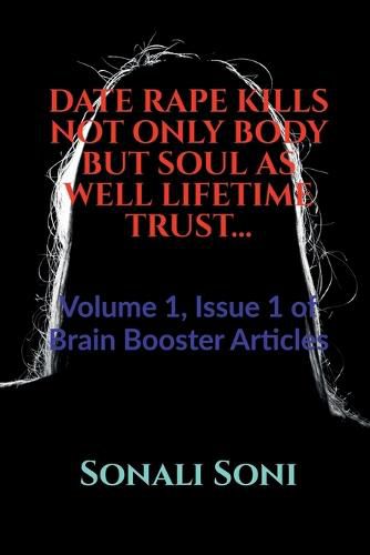 Cover image for Date Rape Kills Not Only Body But Soul as Well Lifetime Trust...