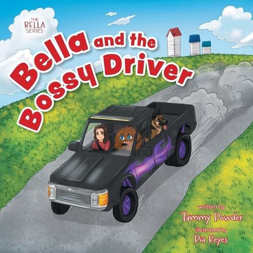 Cover image for Bella and the Bossy Driver