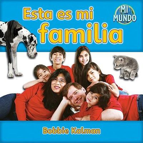 Cover image for Esta Es Mi Familia