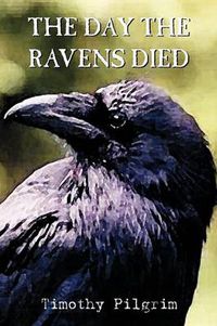 Cover image for The Day the Ravens Died