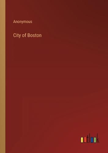 Cover image for City of Boston