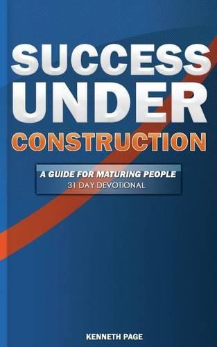 Cover image for Success Under Construction: A 31 Day Devotional