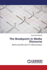 Cover image for The Breakpoint in Media Discourse