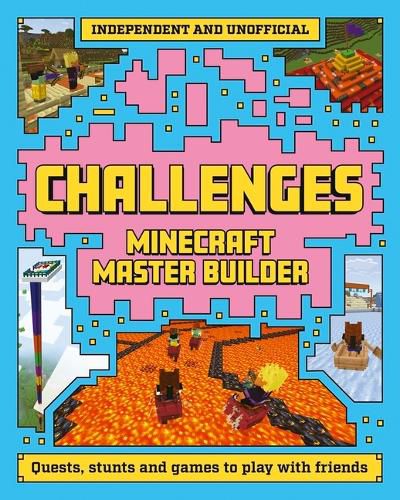 Cover image for Master Builder: Minecraft Challenges