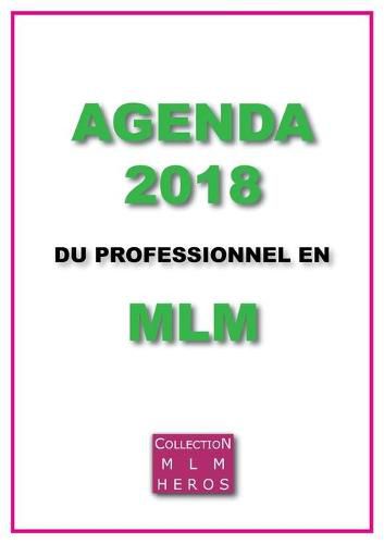 Agenda 2018 du Professionnel en MLM