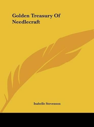 Cover image for Golden Treasury of Needlecraft