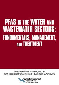 Cover image for PFAS in the Water and Wastewater Sectors