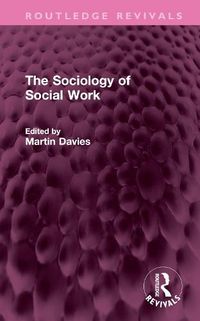 Cover image for The Sociology of Social Work