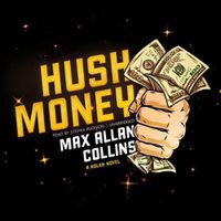 Cover image for Hush Money: A Nolan Novel