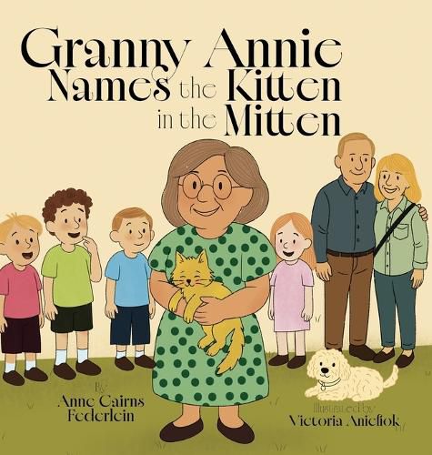 Cover image for Granny Annie Names the Kitten in the Mitten