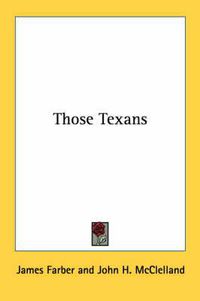 Cover image for Those Texans