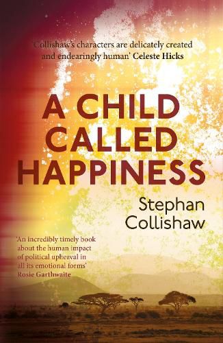 Cover image for A Child Called Happiness: 'Endearingly human' Celeste Hicks