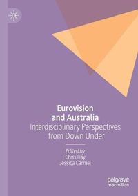 Cover image for Eurovision and Australia: Interdisciplinary Perspectives from Down Under