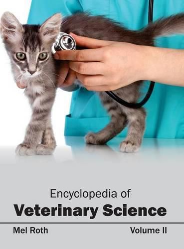 Cover image for Encyclopedia of Veterinary Science: Volume II