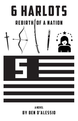 Cover image for 6 Harlots: Rebirth of a Nation