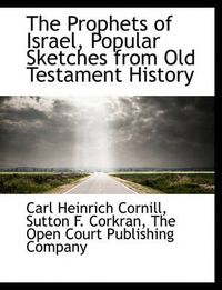 Cover image for The Prophets of Israel, Popular Sketches from Old Testament History