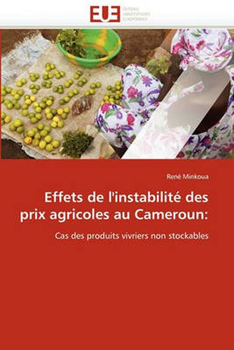 Cover image for Effets de L'Instabilite Des Prix Agricoles Au Cameroun