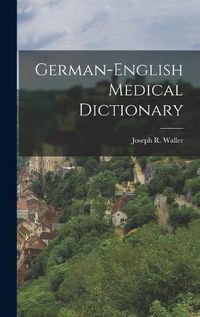 Cover image for German-English Medical Dictionary