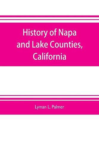 History of Napa and Lake Counties, California