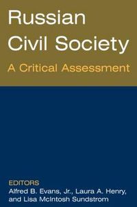 Cover image for Russian Civil Society: A Critical Assessment