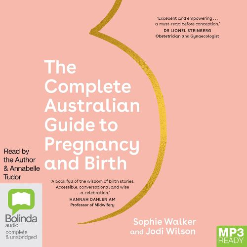 The Complete Australian Guide to Pregnancy and Birth