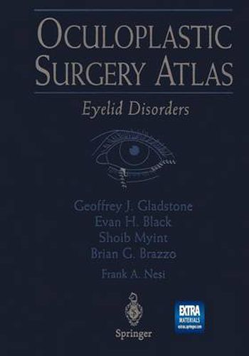 Oculoplastic Surgery Atlas: Eyelid Disorders