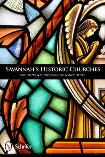 Cover image for Savannah's Historic Churches