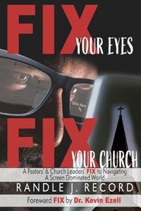 Cover image for Fix Your Eyes, Fix Your Church