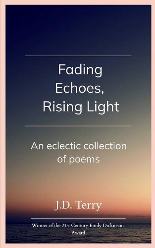 Cover image for Fading Echoes, Rising Light (Edition1st)