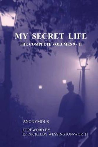 Cover image for My Secret Life: The Complete Volumes 9-11