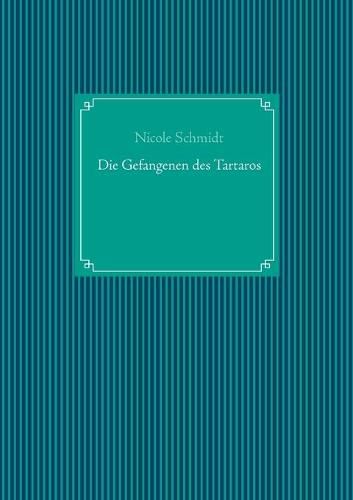 Cover image for Die Gefangenen des Tartaros