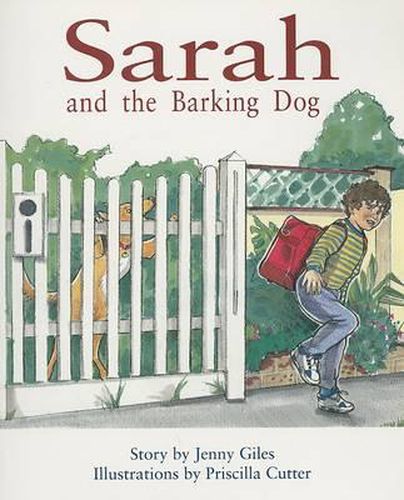 Cover image for Sarah and the Barking Dog: Individual Student Edition Orange (Levels 15-16)