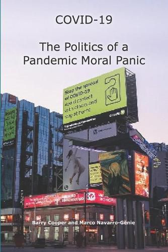 Cover image for COVID-19 The Politics of a Pandemic Moral Panic
