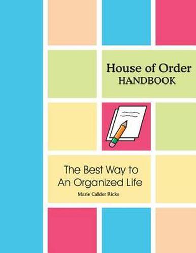 Cover image for House of Order Handbook: The Best Way to An Organized Life