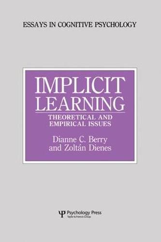 Cover image for Implicit Learning: Theoretical and Empirical Issues